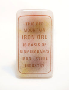 Iron Ore Sign Glass Magnet The Glass Studio